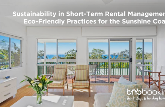 Eco-friendly short-term rental on the Sunshine Coast featuring coastal surroundings, sustainable design elements, and green hospitality practices promoting environmentally responsible accommodation.