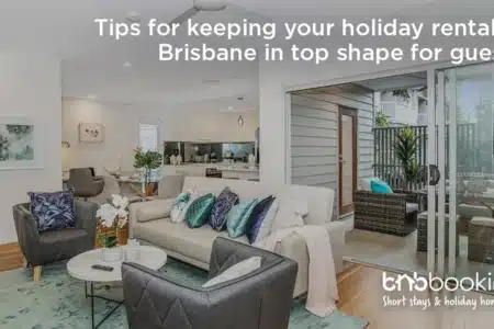 Holiday Rental in Brisbane