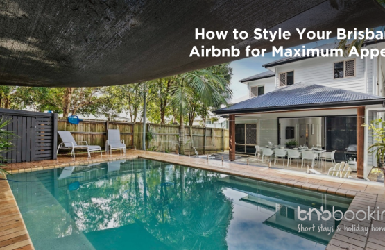 Style Your Brisbane Airbnb