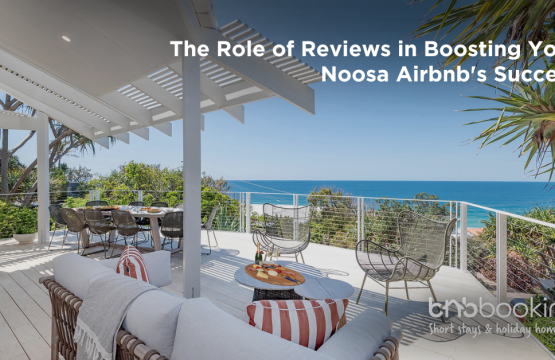 Boosting Your Noosa Airbnb's Success
