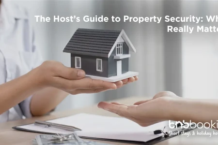 The Host’s Guide to Property Security