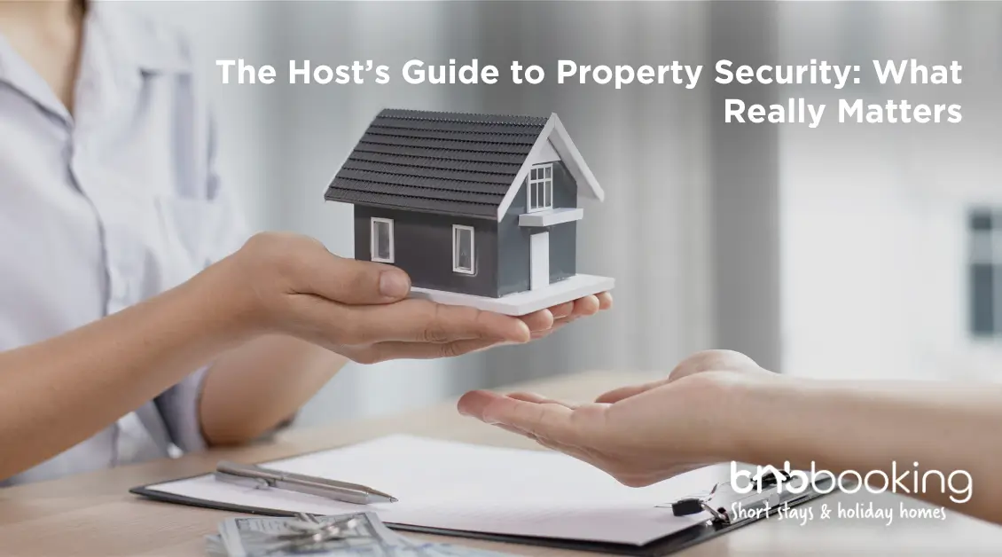 The Host’s Guide to Property Security